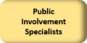 Public Involvement Specialists