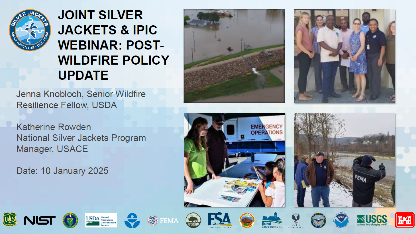 Post-wildfire Policy Update: Introducing the Interagency Post-fire Integration Council, Silver Jackets January 2025 Webinar